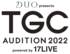 令和時代のスター発掘プロジェクト「DUO presents TGC AUDITION 2022 powered by 17LIVE」