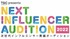 TGC AGENT presents NEXT INFLUENCER AUDITION 2022