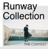 Runway Collection by THE CONTEST